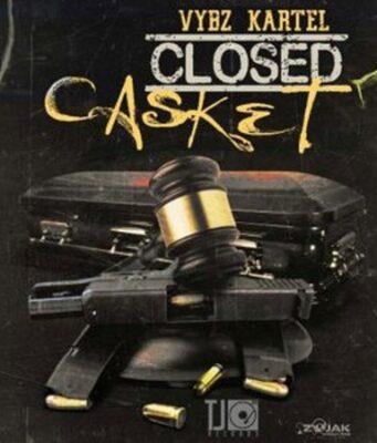 VYBZ KARTEL – CLOSED CASKET – TJ RECORDS